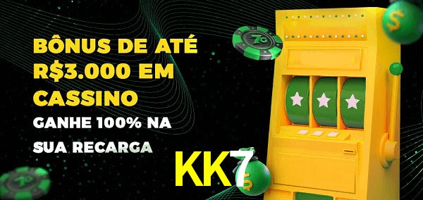 KK7 melhor bônus de depósito